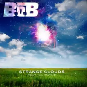 B.o.B - Strange Clouds Remix